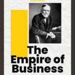 Summary the empire of business by Andrew Carnegie