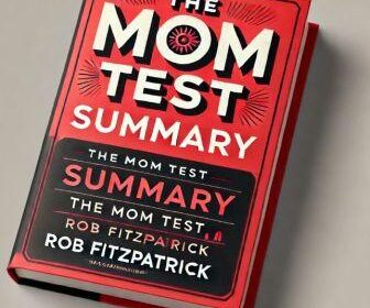 The mom test summary 5