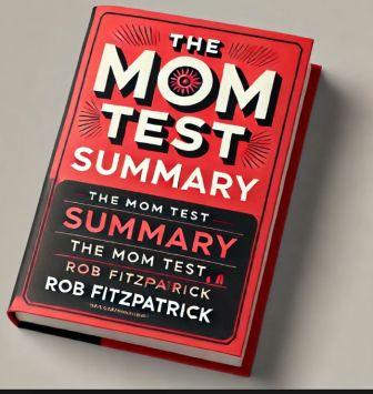 The mom test summary 5