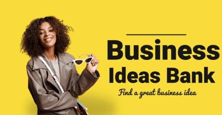 business ideas bank