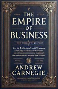 The Empire of business summary