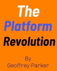 The Platform revolution summary Geoffrey Parker