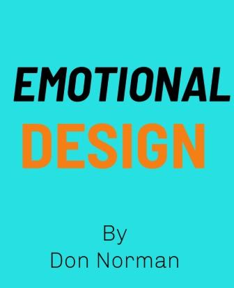 Emotional Design summary Don Norman