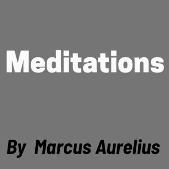 Meditations Summary
