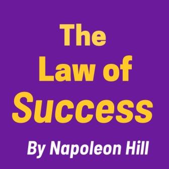 The Law of Success Summary